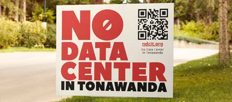 Lawn sign that says NO DATA CENTER IN TONAWANDA
